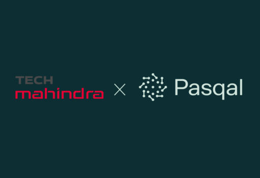 Pasqal Forms Strategic Partnership With Tech Mahindra to Drive the Application and Development of Global Quantum Computing