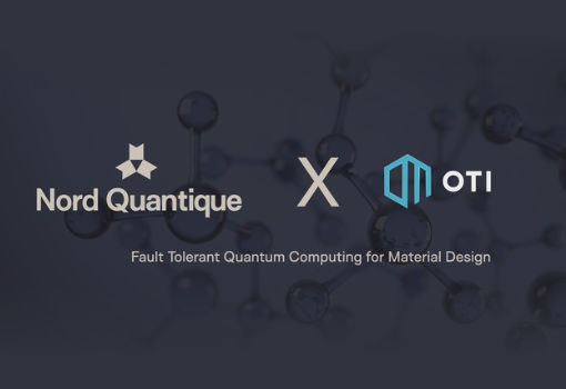 OTI Lumionics Will Collaborate With Nord Quantique to Utilize Quantum Simulation to Improve the Efficiency of Material Development