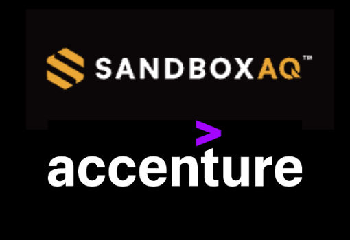 Accenture and SandboxAQ Expand Partnership to Help Organizations Strengthen Data Encryption Today and Protect Against Future Threats