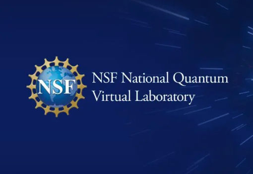 Final 6 Pilot Projects Selected for NSF National Quantum Virtual Laboratory