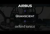 Oxford Ionics and Quanscient Partner With Airbus to Develop Quantum Computing Applications for Fluid Dynamics Modelling