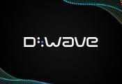 D-Wave Reports First Quarter 2025 Results