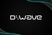 D-Wave Expands Executive Leadership Bench With New Chief Information Security Officer