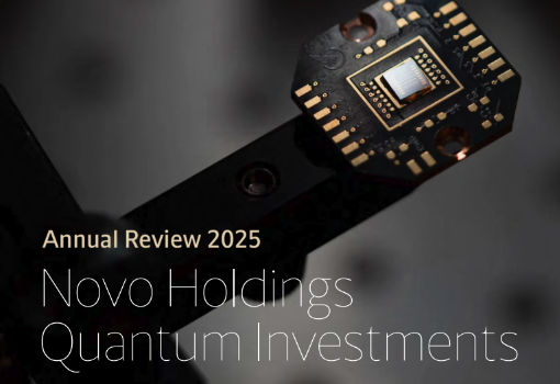 Novo Holdings Builds Growing Quantum Investment Portfolio, Now Reaching €100 Million
