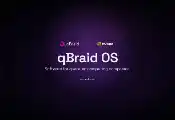 qBraid Announces qBraid OS for Operating Quantum Computing Services